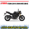 Thumbnail YAMAHA FZ8N 2010 ONWARD BIKE WORKSHOP SERVICE REPAIR MANUAL Thumbnail YAMAHA FZ8N 2010 ONWARD BIKE WORKSHOP SERVICE REPAIR MANUAL