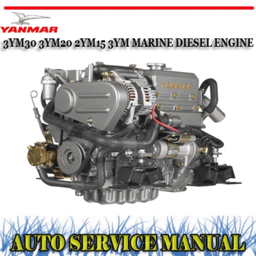 Product picture  YANMAR 3YM30 3YM20 2YM15 3YM DIESEL ENGINE REPAIR MANUAL