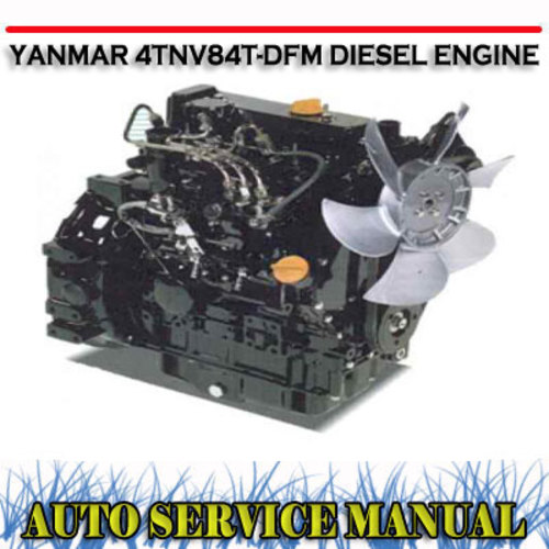 Product picture YANMAR 4TNV84T-DFM DIESEL ENGINE WORKSHOP SERVICE MANUAL