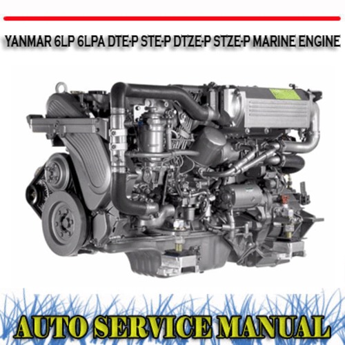 Product picture YANMAR 6LP DTE-P STE-P DTZE-P STZE-P ENGINE SERVICE MANUAL