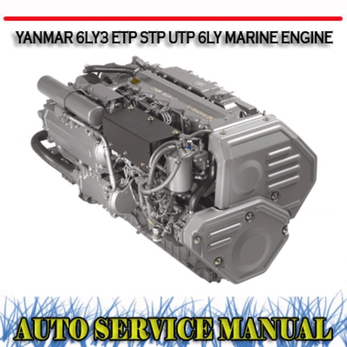 Product picture YANMAR 6LY3 ETP STP UTP 6LY MARINE ENGINE WORKSHOP MANUAL
