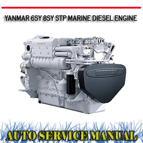 Product picture YANMAR 6SY 8SY STP MARINE DIESEL ENGINE WORKSHOP MANUAL