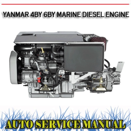 Product picture YANMAR BY TYPE 4BY 6BY MARINE DIESEL ENGINE WORKSHOP MANUAL