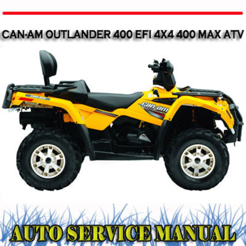 Product picture CAN AM CAN-AM OUTLANDER 400 EFI 4X4 MAX ATV WORKSHOP MANUAL