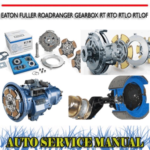 Product picture EATON RT RTO RTLO RTLOF RTX RTF GEARBOX WORKSHOP MANUAL