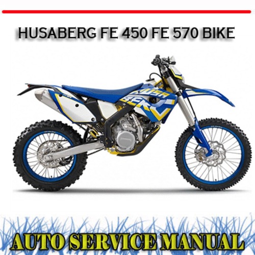 Product picture HUSABERG FE 450 FE 570 BIKE 2009-2012 WORKSHOP MANUAL