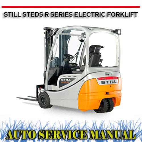 Product picture STILL STEDS R SERIES ELECTRIC FORKLIFT WORKSHOP MANUAL