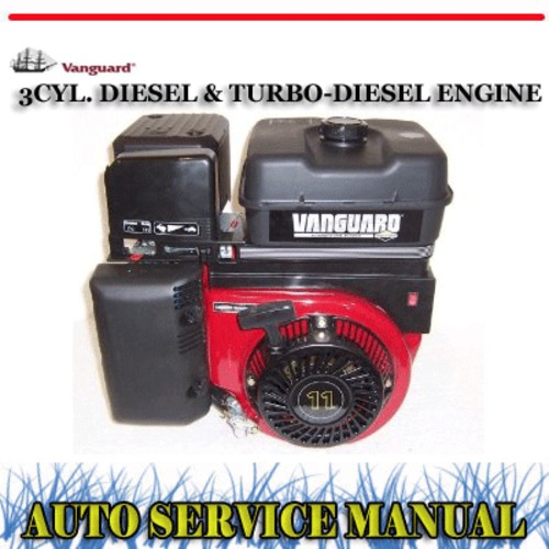 Product picture VANGUARD 3CYL. DIESEL & TURBO-DIESEL ENGINE WORKSHOP MANUAL