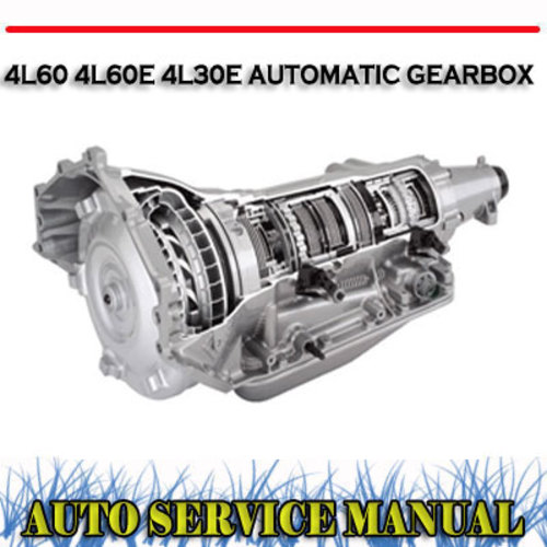Product picture VN VR VS VT VX VY 4L60 4L60E 4L30E GEARBOX WORKSHOP MANUAL 