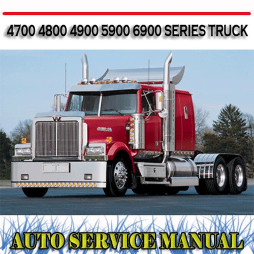 Product picture WESTERN STAR 4700 4800 4900 5900 6900 TRUCK WORKSHOP MANUAL 