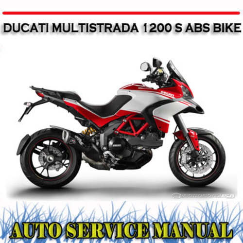 Product picture DUCATI MULTISTRADA 1200 S ABS BIKE WORKSHOP SERVICE MANUAL