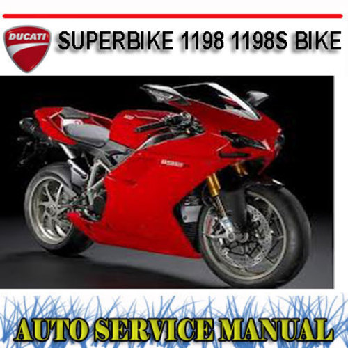 Product picture DUCATI SUPERBIKE 1198 1198S BIKE WORKSHOP SERVICE MANUAL