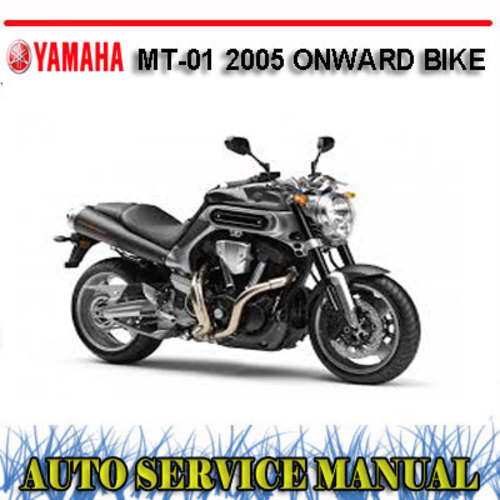 Product picture YAMAHA MT-01 2005 ONWARD BIKE WORKSHOP SERVICE REPAIR MANUAL