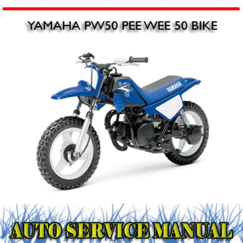 Product picture YAMAHA PW50 PEE WEE 50 BIKE WORKSHOP REPAIR SERVICE MANUAL