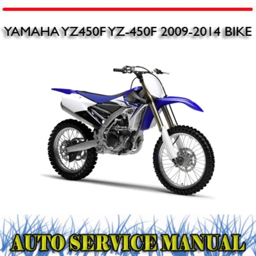 Product picture YAMAHA YZ450F YZ-450F 2009-2014 BIKE WORKSHOP SERVICE MANUAL